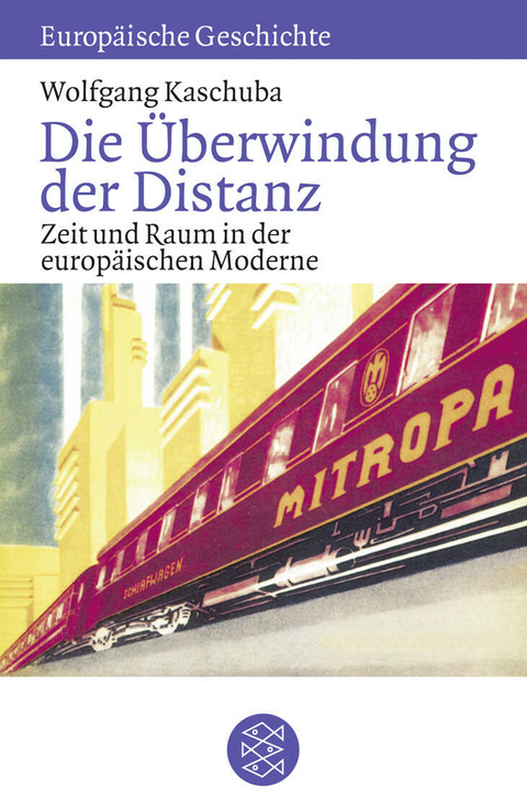 Die Überwindung der Distanz - Wolfgang Kaschuba