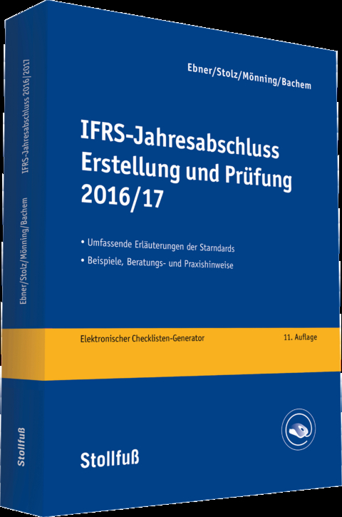 IFRS-Jahresabschluss - Erstellung und Prüfung 2016/17 - Werner Holzmayer, Ursula Ley, Werner Metzen
