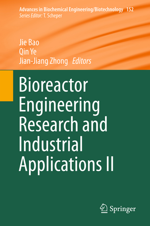 Bioreactor Engineering Research and Industrial Applications II - 