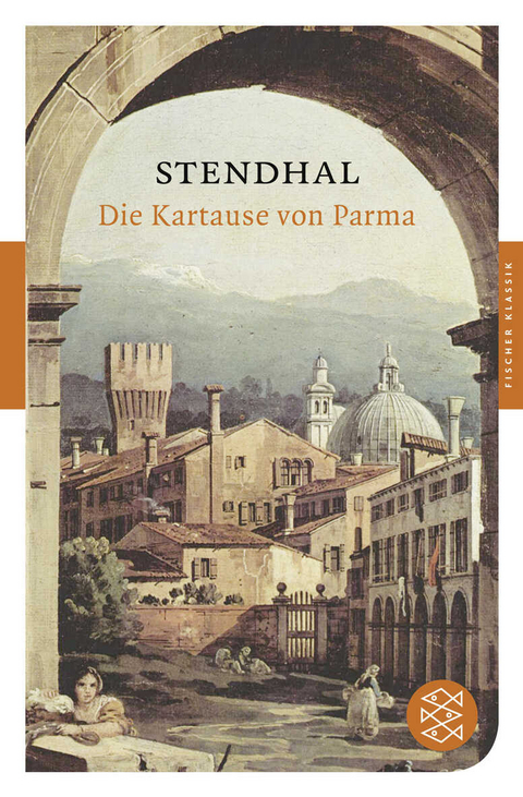 Die Kartause von Parma -  Stendhal