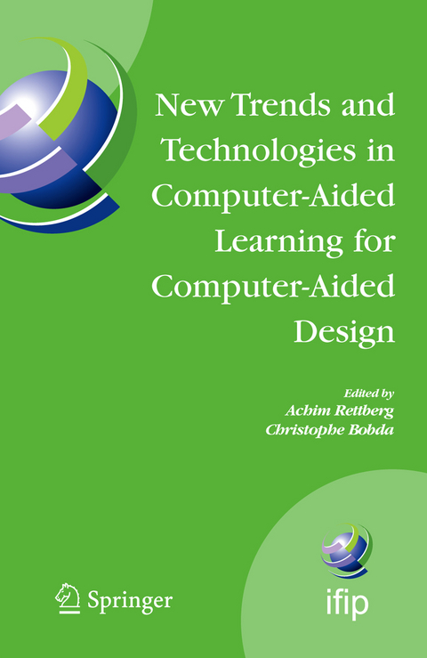 New Trends and Technologies in Computer-Aided Learning for Computer-Aided Design - 