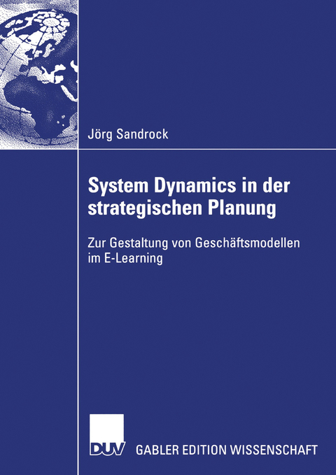 System Dynamics in der strategischen Planung - Jörg Sandrock