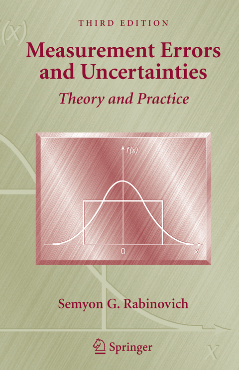 Measurement Errors and Uncertainties - Semyon G. Rabinovich