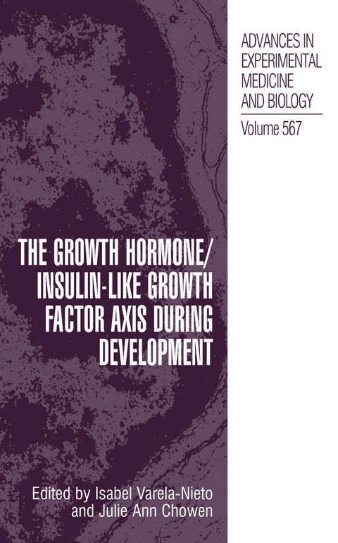 The Growth Hormone/Insulin-Like Growth Factor Axis during Development - 