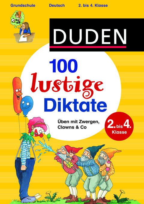 100 lustige Diktate 2. bis 4. Klasse - Sandra Schauer