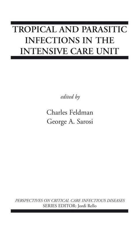 Tropical and Parasitic Infections in the Intensive Care Unit - 