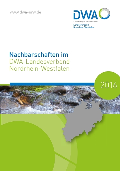 Nachbarschaften im DWA-Landesverband Nordrhein-Westfalen 2016