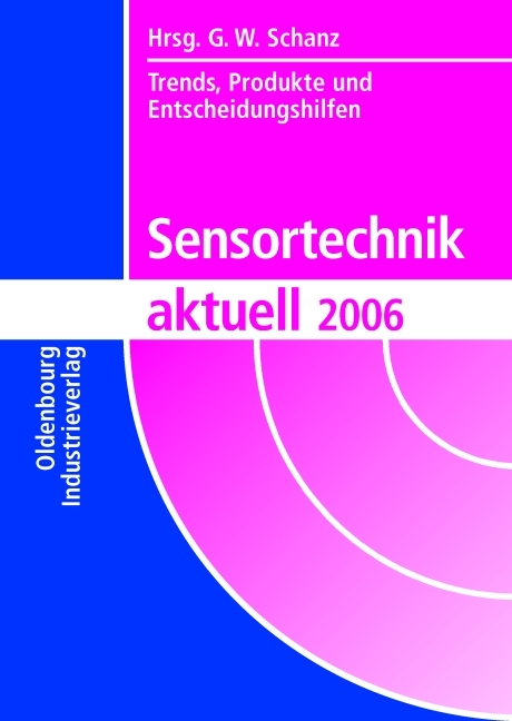 Sensortechnik aktuell, Ausgabe 2006 - 