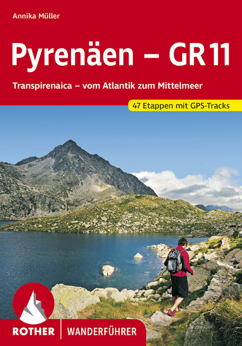 Spanien: Pyrenäen - GR 11 - Annika Müller