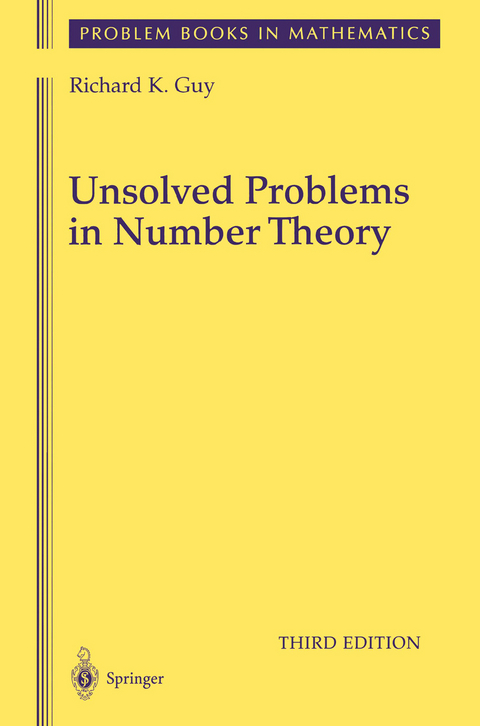 Unsolved Problems in Number Theory - Richard Guy