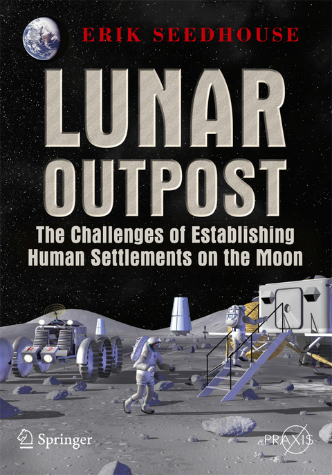 Lunar Outpost - Erik Seedhouse