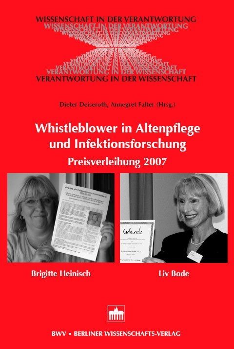 Whistleblower in Altenpflege und Infektionsforschung - 