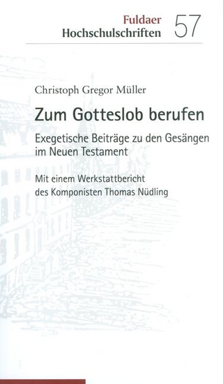 Zum Gotteslob berufen - Christoph Gregor Müller