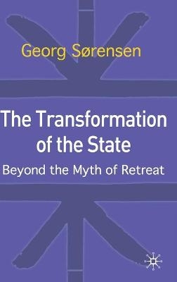 The Transformation of the State - Georg Sørensen