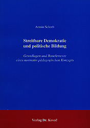 Streitbare Demokratie und politische Bildung - Armin Scherb