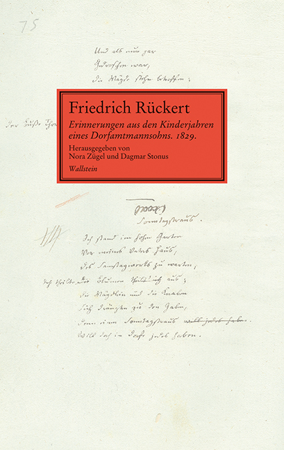Erinnerungen aus den Kinderjahren eines Dorfamtmannsohns. 1829 - Friedrich Rückert