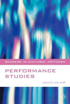 Performance Studies - Erin Striff