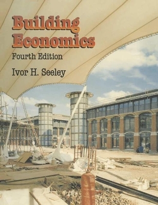 Building Economics - Ivor H. Seeley