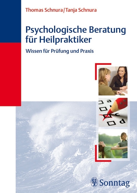 Psychologische Beratung für Heilpraktiker - Thomas Schnura, Tanja Schnura
