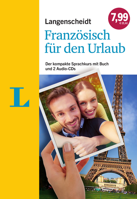 Langenscheidt Französisch für den Urlaub - Sprachkurs mit 2 Audio-CDs und Buch - Elke Sagenschneider