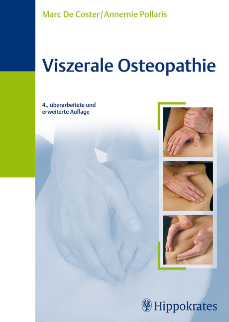Viszerale Osteopathie - Marc De Coster, Annemie Pollaris