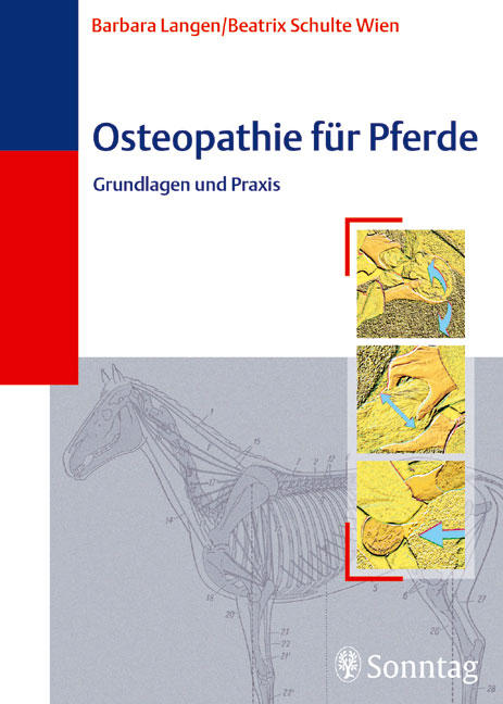 Osteopathie beim Pferd - Barbara Langen, Beatrix Schulte Wien