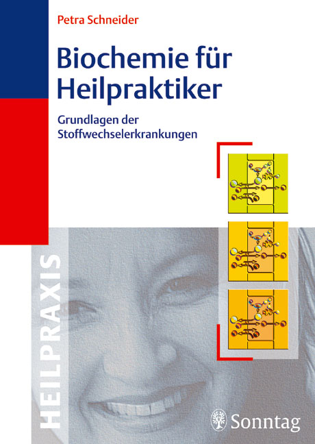 Biochemie für Heilpraktiker - Petra Schneider