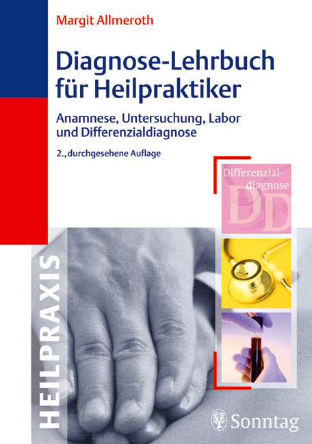 Diagnose-Lehrbuch für Heilpraktiker - Margit Allmeroth