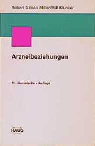 Arzneibeziehungen - Robert Gibson Miller