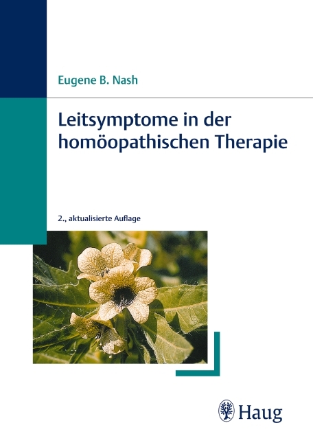 Leitsymptome in der homöopathischen Therapie