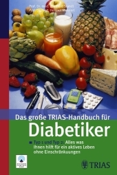 Das große TRIAS-Handbuch für Diabetiker - Eberhard Standl, Hellmut Mehnert
