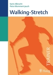 Walking-Stretch - Karin Albrecht, Petra Mommert-Jauch