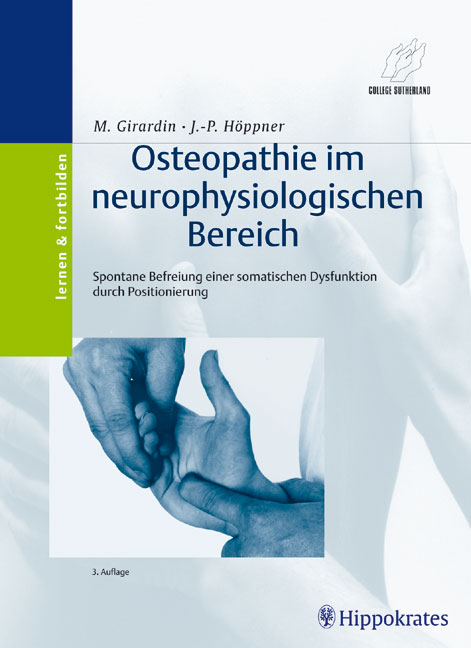 Osteopathie im neurophysiologischen Bereich - Max Girardin, Jean P Höppner