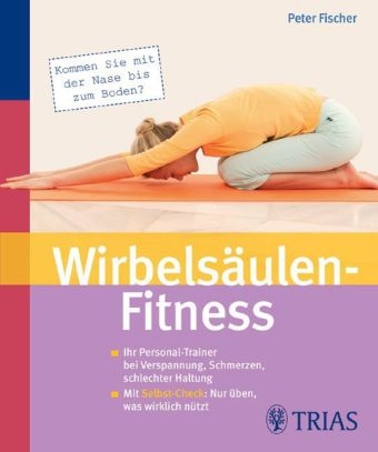 Wirbelsäulen-Fitness - Peter Fischer