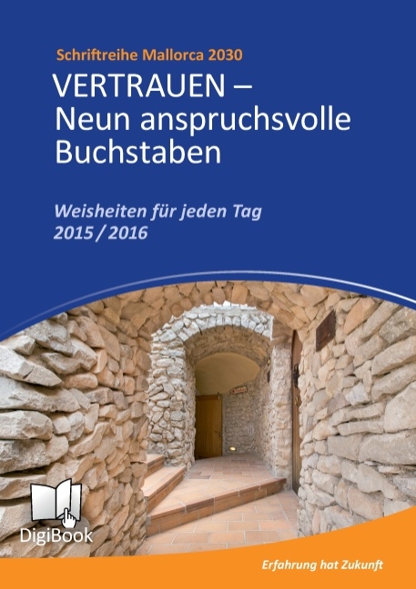 Vertrauen - Neun anspruchsvolle Buchstaben - Yvonne Plattes, Willi Plattes