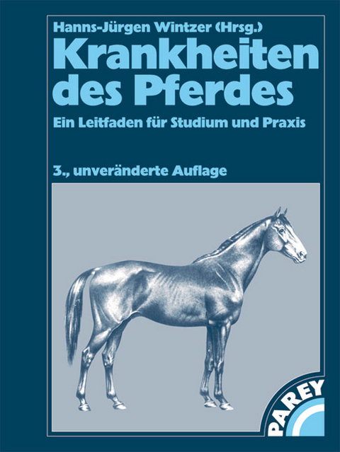 Krankheiten des Pferdes - Hans-Jürgen Wintzer