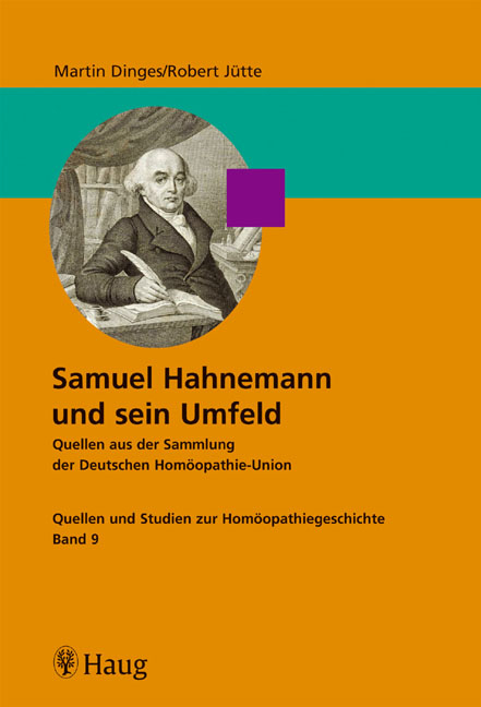 Samuel Hahnemann und sein Umfeld - 