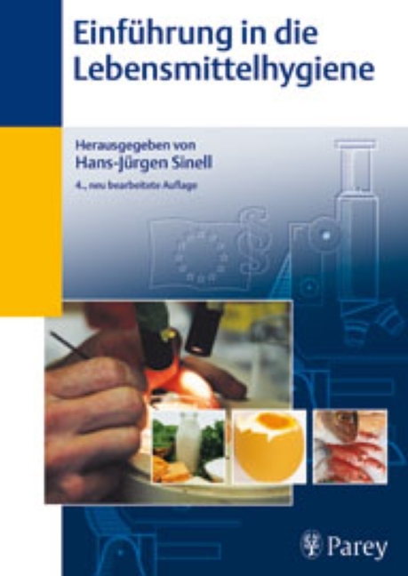 Einführung in die Lebensmittelhygiene - Hans-Jürgen Sinell