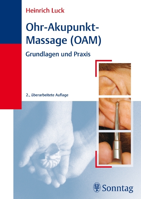 Ohr-Akupunkt-Massage (OAM) - Heinrich Luck