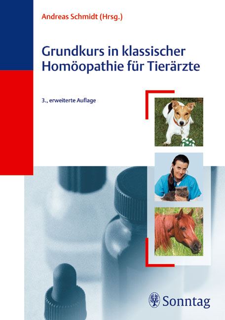 Grundkurs in Klassischer Homöopathie für Tierärzte - 