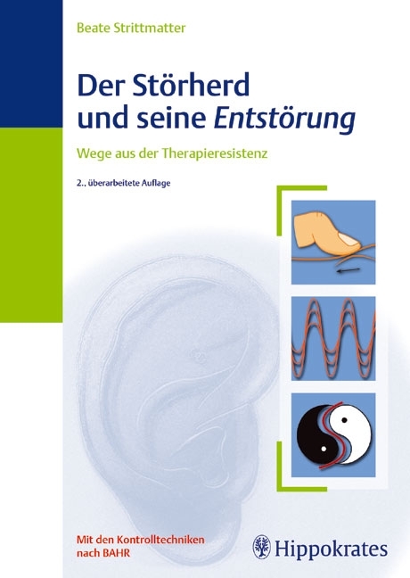 Der Störherd und seine Entstörung - Beate Strittmatter