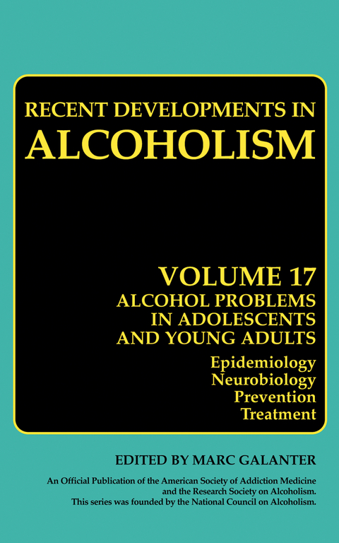 Alcohol Problems in Adolescents and Young Adults - 