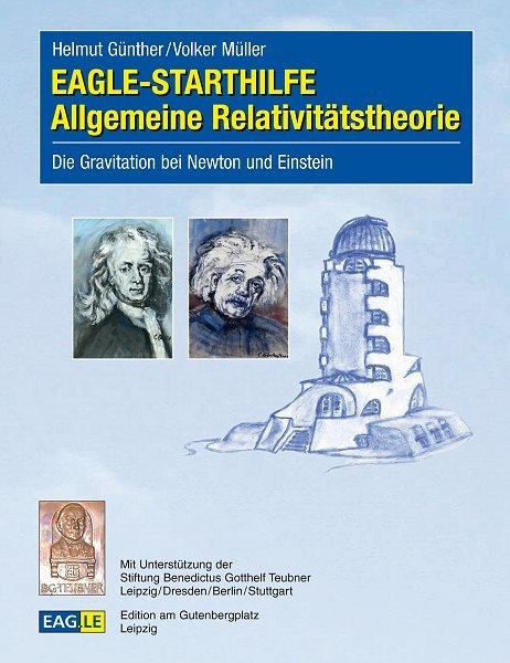 EAGLE-STARTHILFE Allgemeine Relativitätstheorie - Helmut Günther, Volker Müller
