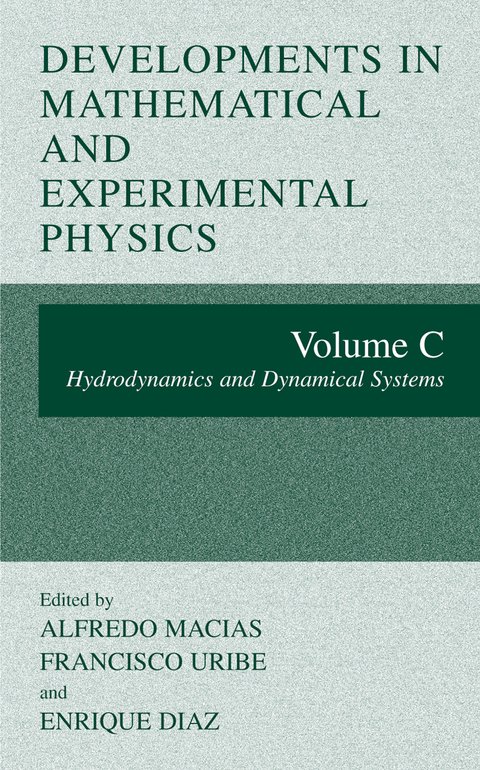 Developments in Mathematical and Experimental Physics - 