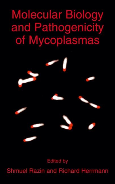 Molecular Biology and Pathogenicity of Mycoplasmas - 