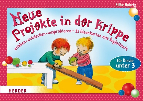 Neue Projekte in der Krippe - Silke Hubrig