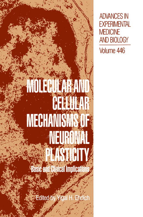 Molecular and Cellular Mechanisms of Neuronal Plasticity - 