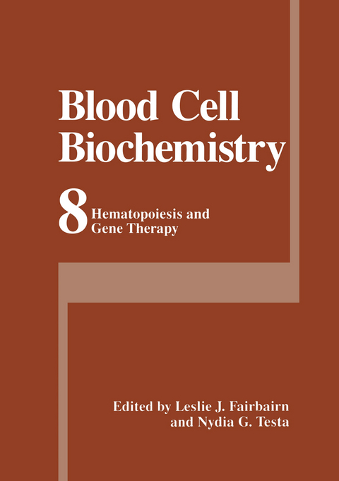 Blood Cell Biochemistry - 