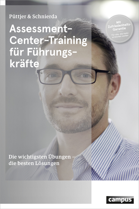 Assessment-Center-Training für Führungskräfte - Christian Püttjer, Uwe Schnierda