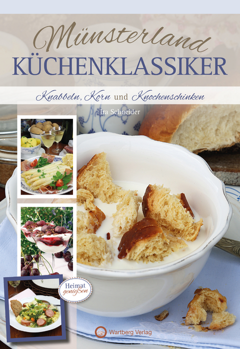 Münsterland-Küchenklassiker - Ira Schneider
